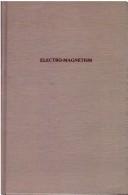 Cover of: Electro-magnetism. by 