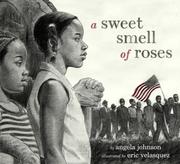Cover of: A Sweet Smell of Roses by Angela Johnson