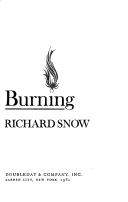 Cover of: The burning | Richard F. Snow