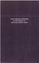 Cover of: Land tenure problems in the Santa Fe Railroad grant area