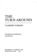 Cover of: The turn-around by Volkoff, Vladimir.
