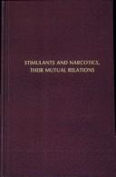 Cover of: Stimulats and narcotics, their mutual relations by Francis Edmund Anstie