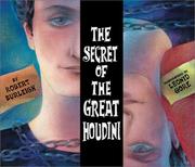 Cover of: The secret of the great Houdini