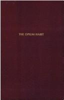 Cover of: The Opium Habit