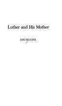 Cover of: Luther and his mother
