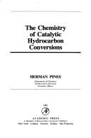 Cover of: The chemistry of catalytic hydrocarbon conversions