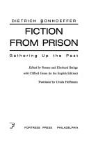 Cover of: Fiction from prison: gathering up the past