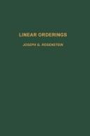 Cover of: Linear orderings by Joseph G. Rosenstein