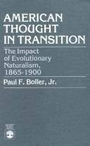 Cover of: American thought in transition by Paul F. Boller, Paul F. Boller