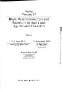 Cover of: Brain neurotransmitters and receptors in aging and age-related disorders