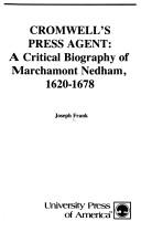 Cover of: Cromwell's press agent: a critical biography of Marchamont Nedham, 1620-1678