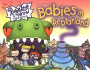 Cover of: Babies in Reptarland by Rebecca Gold