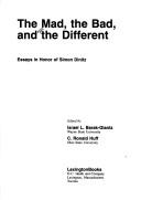Cover of: The Mad, the bad andthe different: essays in honor of Simon Dinitz