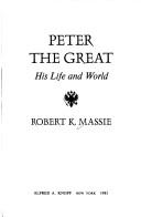 Peter the Great by Robert K. Massie.