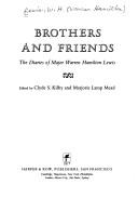 Cover of: Brothers and friends: the diaries of Major Warren Hamilton Lewis