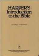 Cover of: Harper's introduction to the Bible by Gerald Hughes