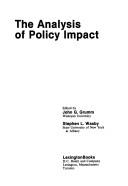 Cover of: The Analysis of policy impact by edited by John G. Grumm, Stephen L. Wasby.