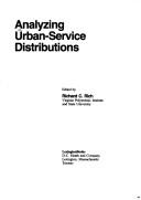 Cover of: Analyzing urban-service distributions by edited by Richard C. Rich.