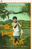 Cover of: The land I lost by Huynh, Quang Nhuong.