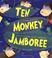 Cover of: Ten monkey jamboree