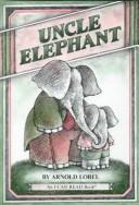 Uncle Elephant by Arnold Lobel
