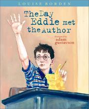 Cover of: The day Eddie met the author by Louise Borden