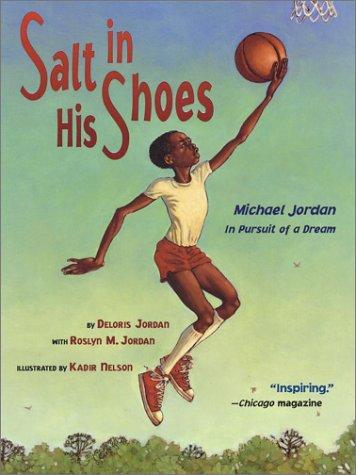 Salt in His Shoes by Deloris Jordan, Roslyn M. Jordan