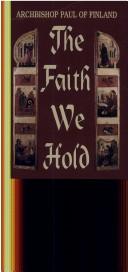 Cover of: The faith we hold