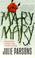 Cover of: Mary, Mary