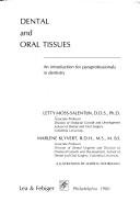 Cover of: Dental and oral tissues: an introduction for paraprofessionals in dentistry