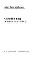 Canada's flag by John Ross Matheson