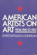 Cover of: American artists on art from 1940 to 1980