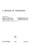 Cover of: A Method of psychiatry