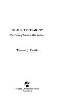 Cover of: Black testimony by Thomas J. Cottle