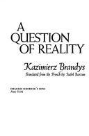 Cover of: A question of reality