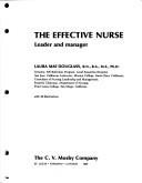 The effective nurse by Laura Mae Douglass, Laura Mae Douglass