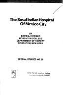 Cover of: The Royal Indian Hospital of Mexico City