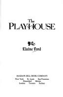 Cover of: The playhouse