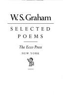 Cover of: Selected poems by Graham, W. S.