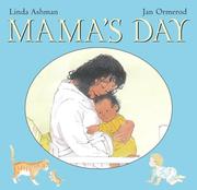 Cover of: Mama's Day by Linda Ashman