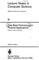 Cover of: Data base techniques for pictorial applications, Florence, June 20-22, 1979