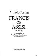 Nova vita di san Francesco by Arnaldo Fortini, Helen Moak