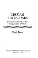Cover of: Lesbian crossroads | Ruth Baetz