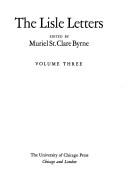 Cover of: The Lisle letters by edited by Muriel St. Clare Byrne.