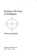 Cover of: Pynchon, the voice of ambiguity by Schaub, Thomas H