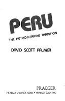 Cover of: Peru: the authoritarian tradition