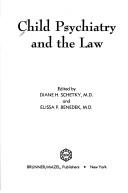 Cover of: Child psychiatry and the law