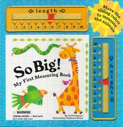 Cover of: So Big!: My First Measuring Book