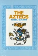 Cover of: The Aztecs, a history