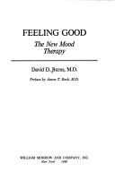 Cover of: Feeling good by David D. Burns, David D. Burns